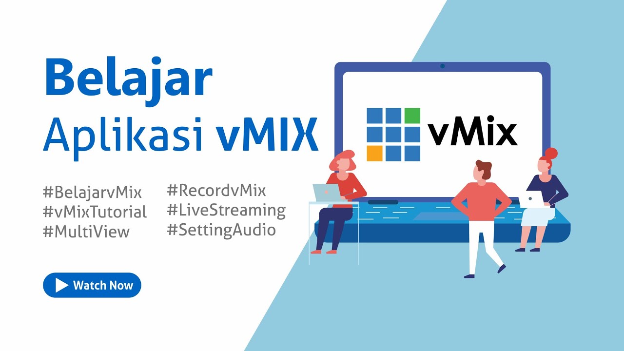 5 Tips Belajar VMIX Premium